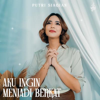 Aku Ingin Menjadi Berkat's cover