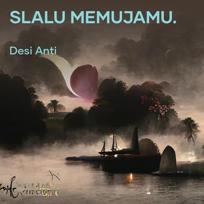 Desi Anti's cover