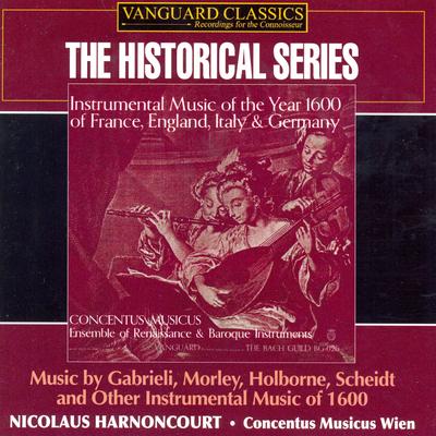 Instrumental Music of 1600 (Music by Gabrieli, Morley, Holborne, Scheidt and Others)'s cover
