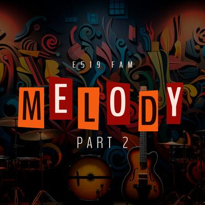 The Melody Part 2's cover