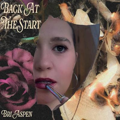 Back at the Start By Bri Aspen's cover