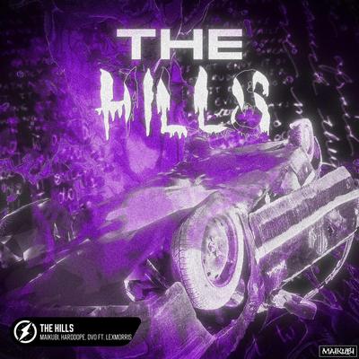 The Hills By DVO, Maikubi, Harddope, LexMorris's cover