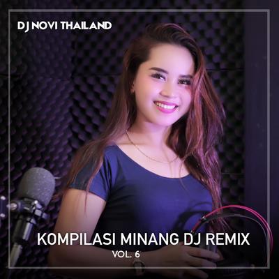 KOMPILASI MINANG DJ REMIX V0L. 6's cover