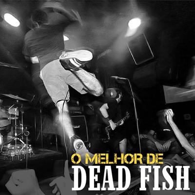 Sonho Médio By Dead Fish's cover