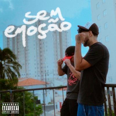 Sem emoção By Bjayy, Neto, anmbeat's cover