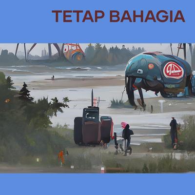 Tetap Bahagia's cover