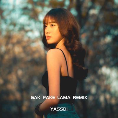 Gak Pake Lama Jedag Jedug (Remix)'s cover