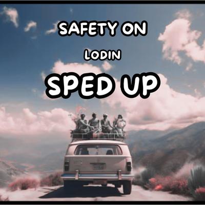 Safety On (Sped Up)'s cover