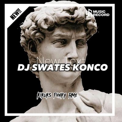 DJ Swates Konco's cover