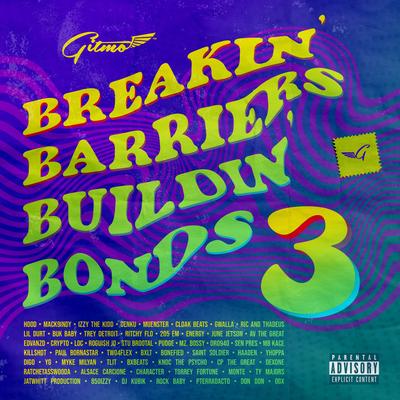 Gitmo, Breakin' Barriers: Buildin' Bonds 3's cover