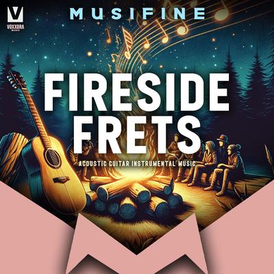 Fireside Frets (Acoustic Guitar Instrumental Music)'s cover
