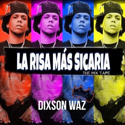 La Risa Mas Sicaria (The Mix Tape)'s cover