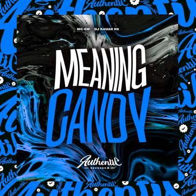 Meaning Candy's cover