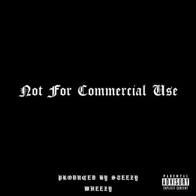 Not For Commercial Use's cover