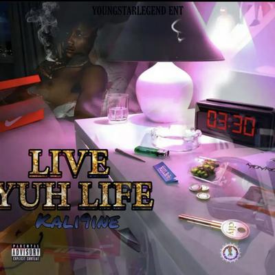 Live Yuh Life's cover