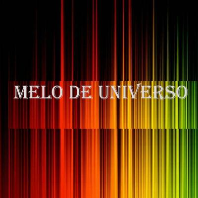 Melo De Universo (Remix) By DJ Sujeitinha's cover