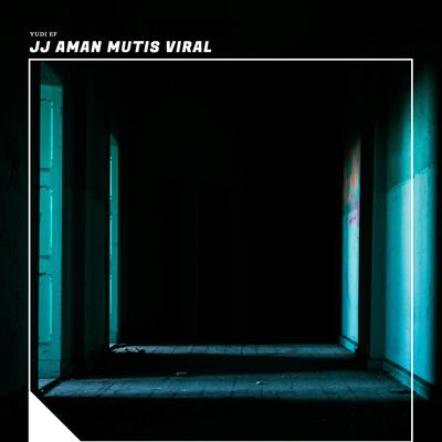 Jj Aman Mutis Viral's cover