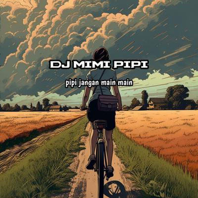 DJ Mimi Pipi's cover