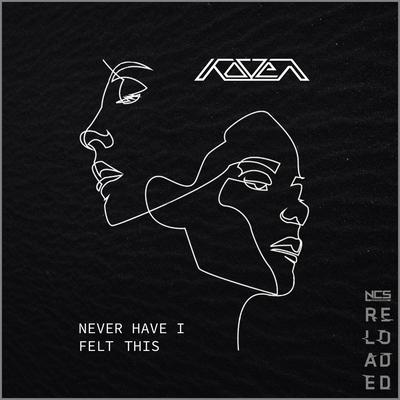 Never Have I Felt This By Koven's cover