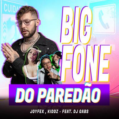 BIG FONE DO PAREDÃO!'s cover