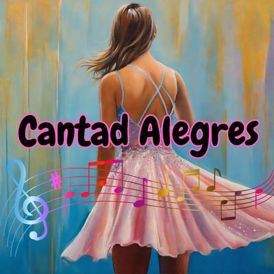 Cantad Alegres's cover