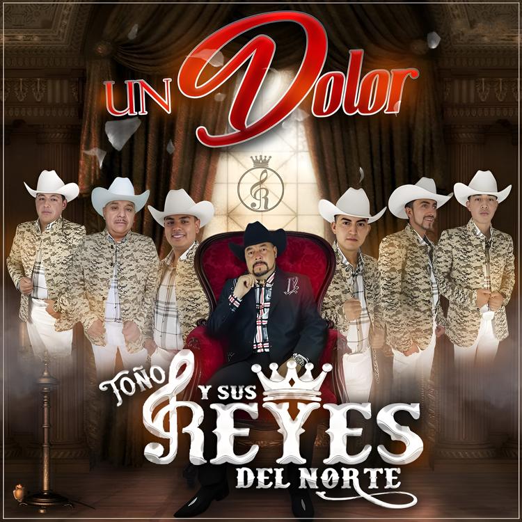 Toño y Sus Reyes Del Norte's avatar image