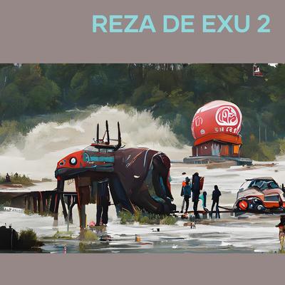 Reza de Exu 2 By Oke Aro's cover