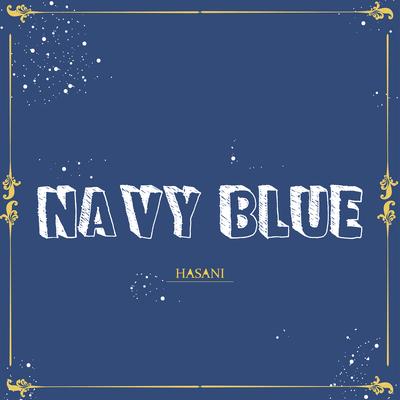 Navy Blue By HASANI's cover