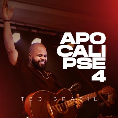 Apocalipse 4 By Teo Brasil's cover