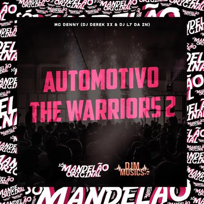 Automotivo The Warriors 2's cover