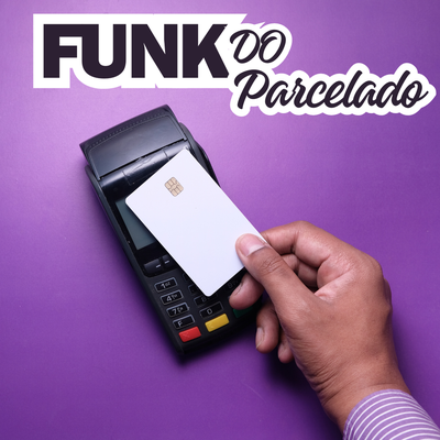 Funk do Parcelado's cover