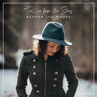 Fallen from the Stars By Hannah Lou Woods's cover