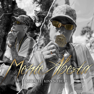 Mente Aberta By MC Makauli, kinn no beat's cover