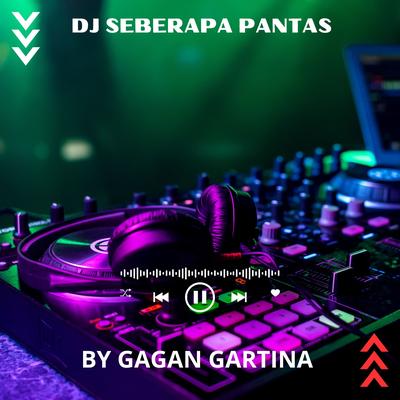 DJ Seberapa Pantas (MUSIC DJ)'s cover