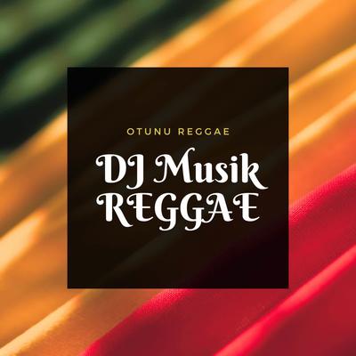 DJ Musik Reggae's cover