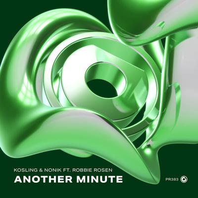 Another Minute By Kosling & NONIK ft. Robbie Rosen's cover