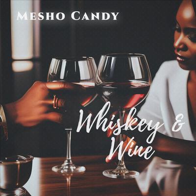 Whiskey & Wine's cover