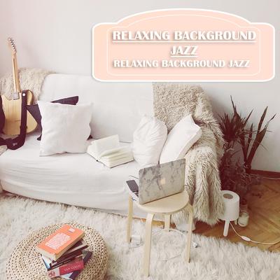 Relaxing Background Jazz's cover