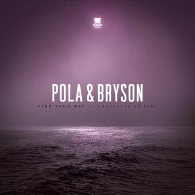 Find Your Way By Pola & Bryson, Charlotte Haining's cover