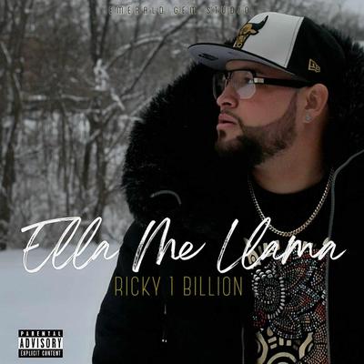 ELLA ME LLAMA By Ricky 1 Billion's cover