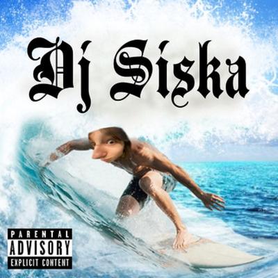 DJ Siska's cover