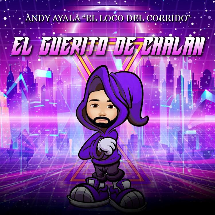 Andy Ayala el Loco Del Corrido's avatar image