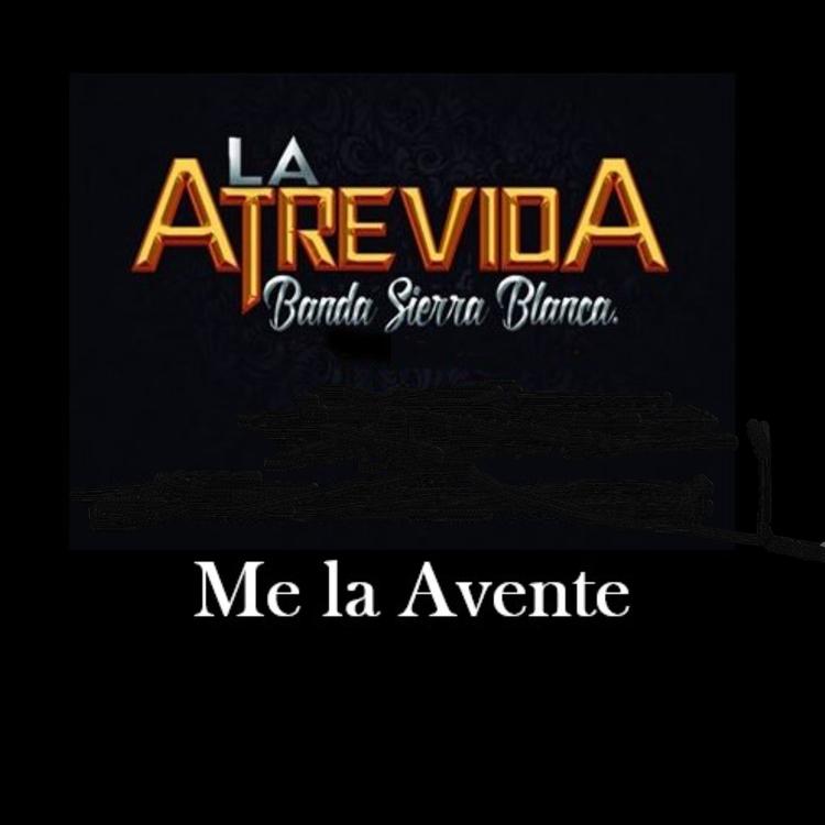 La Atrevida Banda Sierra Blanca's avatar image