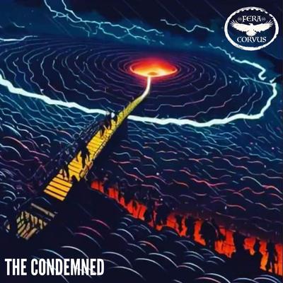 The Condemned By Fera Corvus's cover