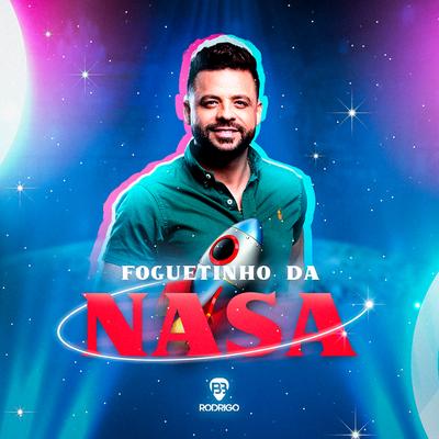 Foguetinho da Nasa (Ao Vivo) By Rodrigo BB's cover