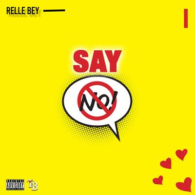 Say No's cover