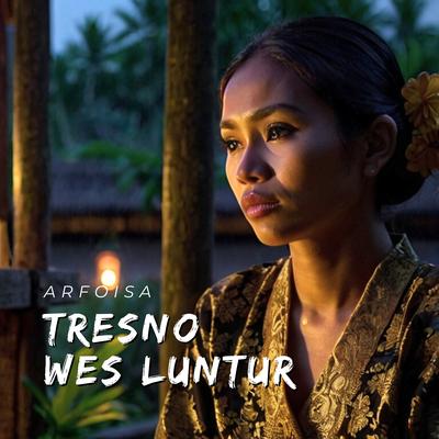 Tresno Wes Luntur's cover