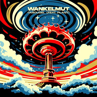 Carousel (feat. PLANT) By Wankelmut, PLANT's cover