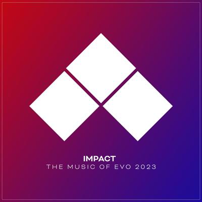 IMPACT: The Music of EVO 2023's cover