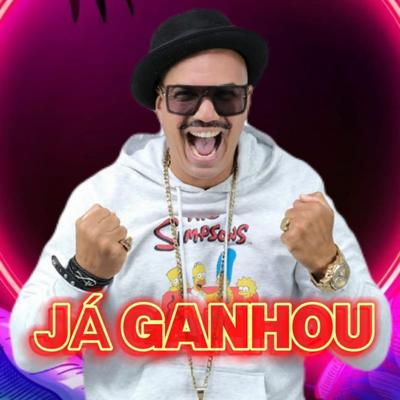 Já Ganhou By Mr Galiza's cover